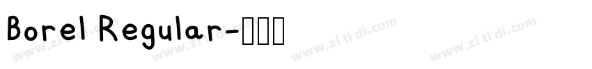 Borel Regular字体转换